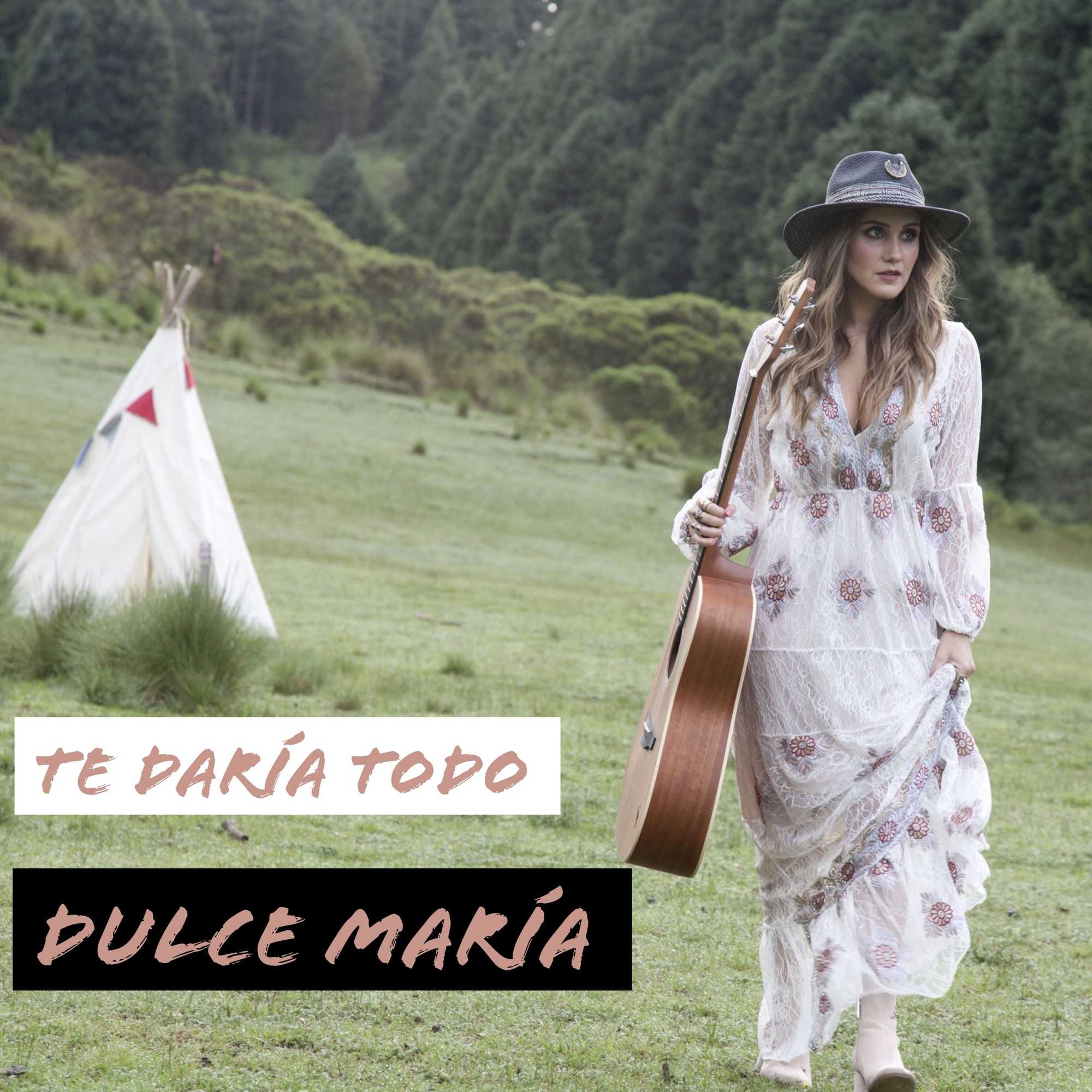Dulce Maria - Te Daria Todo